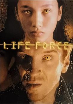 Life Force观看