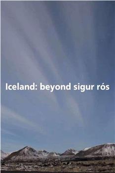 Iceland: Beyond Sigur Rós观看