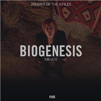 "The X Files" SE 6.22 Biogenesis观看