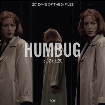 "The X Files"  Season 2, Episode 20: Humbug观看