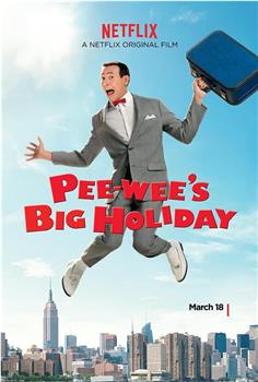 Pee-wee's Big Holiday观看