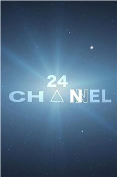 24CH△NNEL观看