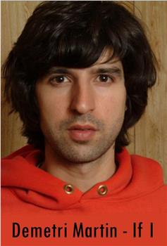 Demetri Martin: If I观看