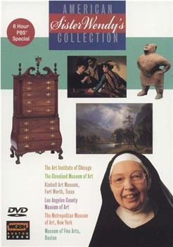 Sister Wendy's American Collection观看