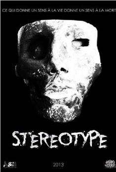 Stereotype观看