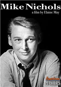 Mike Nichols: American Masters观看