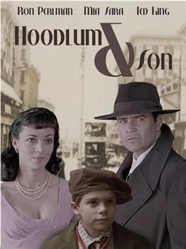 Hoodlum & Son观看