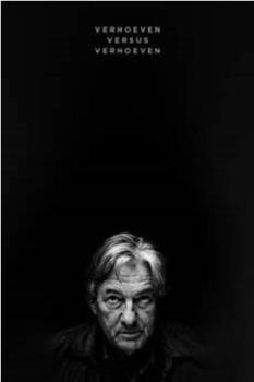 Verhoeven Versus Verhoeven观看