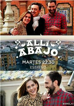 Allí abajo Season 1观看