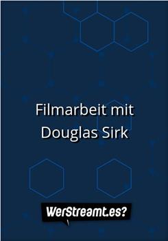 Filmarbeit mit Douglas Sirk观看