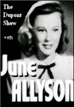 The DuPont Show with June Allyson观看