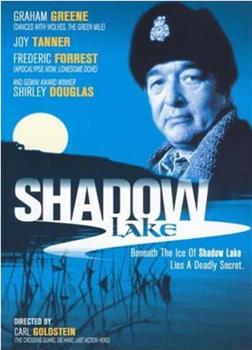 Shadow Lake观看