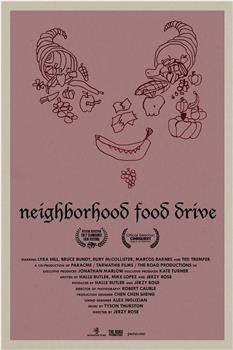 Neighborhood Food Drive观看