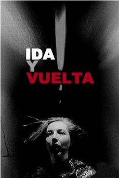 Ida y vuelta观看