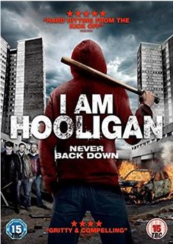 I Am Hooligan观看