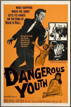 Dangerous Youth观看