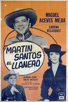 Martín Santos el llanero观看