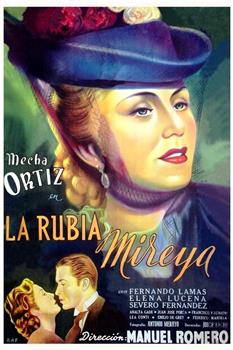 La rubia Mireya观看