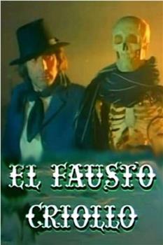 El Fausto criollo观看