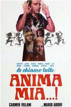 Brigitte, Laura, Ursula, Monica, Raquel, Litz, Florinda, Barbara, Claudia, e Sofia le chiamo tutte... anima mia观看