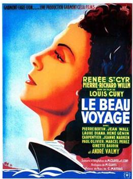 Le beau voyage观看