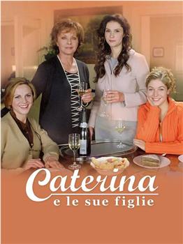 Caterina e le sue figlie观看