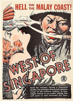 West of Singapore观看