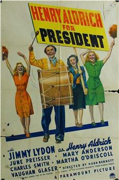 Henry Aldrich for President观看