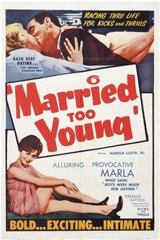 Married Too Young观看