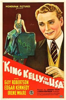King Kelly of the U.S.A.观看