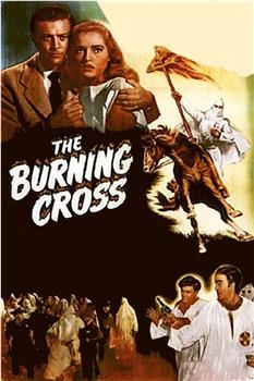 The Burning Cross观看