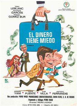 El dinero tiene miedo观看