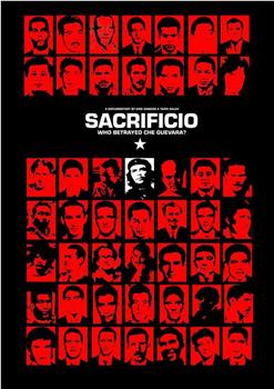 Sacrificio: Who Betrayed Che Guevara观看