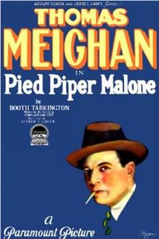 Pied Piper Malone观看