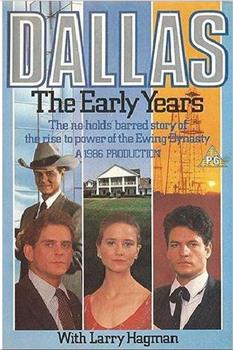 Dallas: The Early Years观看