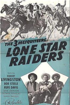 Lone Star Raiders观看