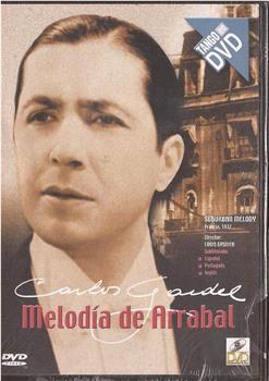 Melodía de arrabal观看