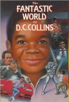 The Fantastic World of D.C. Collins观看