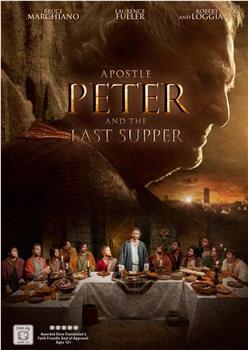 Apostle Peter and the Last Supper观看