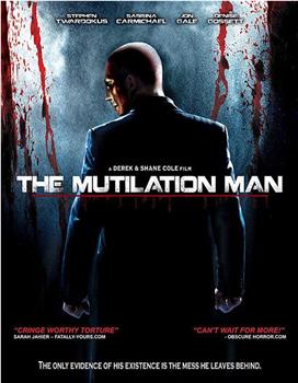 The Mutilation Man观看