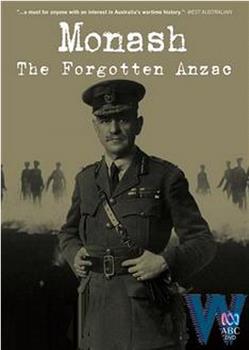 Monash: The Forgotten Anzac观看