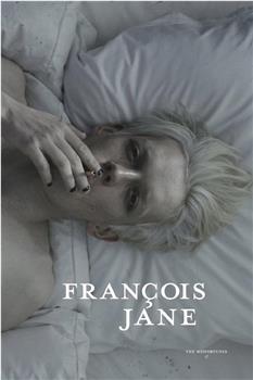 The Misfortunes of Francois Jane观看