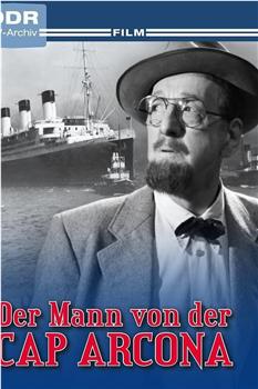 Der Mann von der Cap Arcona观看