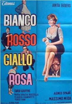 Bianco, rosso, giallo, rosa观看