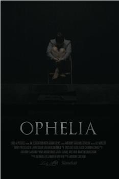 Ophelia观看