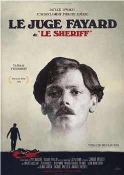 Le Juge Fayard dit Le Shériff观看
