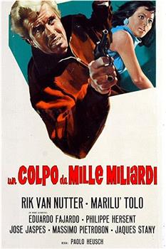 Un colpo da mille miliardi观看