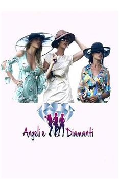 Angeli & diamanti观看