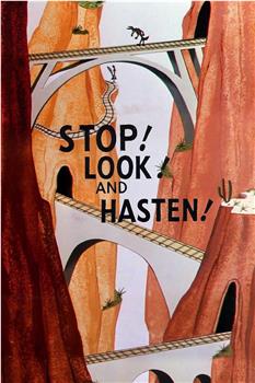 Stop! Look! and Hasten! ---- Road Runner观看