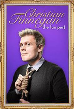 Christian Finnegan: The Fun Part观看